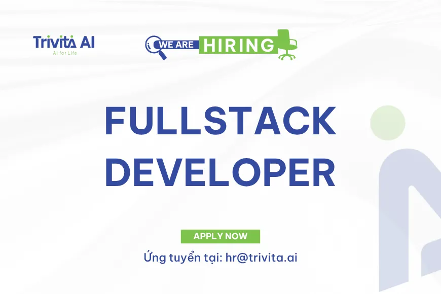 Tuyển dụng Fullstack Developer