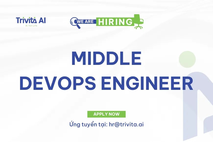 Tuyển dụng MIDDLE DEVOPS ENGINEER